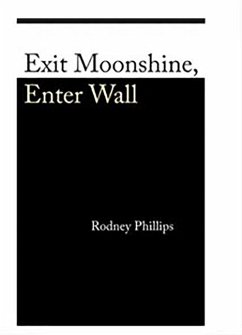 Cover Exit Moonshine, Enter Wall