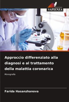 Approccio differenziato alla diagnosi e al trattamento della malattia coronarica - Hasanzhanova, Farida