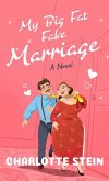 My Big Fat Fake Marriage