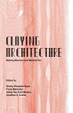Claying Architecture Claying Architecture