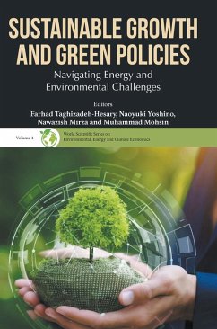 Sustainable Growth and Green Policies: Navigating Energy and Environmental Challenges Sustainable Growth and Green Policies: Navigating Energy and Environmental Challenges
