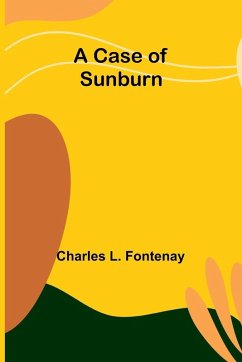 Cover A Case of Sunburn