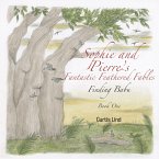 Sophie and Pierre's Fantastic Feathered Fables (eBook, ePUB)