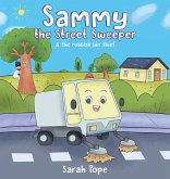 Sammy the street sweeper & the rubbish bin thief Sammy the street sweeper & the rubbish bin thief