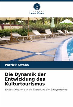 Cover Die Dynamik der Entwicklung des Kulturtourismus