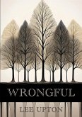 Wrongful Wrongful