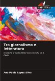 Tra giornalismo e letteratura