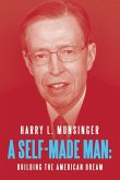 A Self-Made Man A Self-Made Man