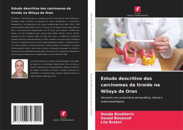 Estudo descritivo dos carcinomas da tiroide na Wilaya de Oran Estudo descritivo dos carcinomas da tiroide na Wilaya de Oran