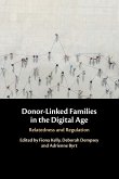 Donor-Linked Families in the Digital Age Donor-Linked Families in the Digital Age