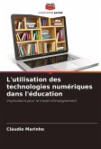L'utilisation des technologies numériques dans l'éducation
