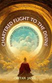 Chartered Flight To The Divine