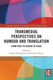 Transmedial Perspectives on Humour and Translation