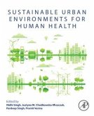 Sustainable Urban Environments for Human Health Sustainable Urban Environments for Human Health