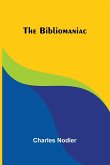 The Bibliomaniac