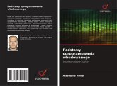 Podstawy oprogramowania wbudowanego Podstawy oprogramowania wbudowanego