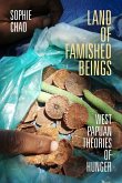 Land of Famished Beings Land of Famished Beings