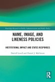 Name, Image, and Likeness Policies Name, Image, and Likeness Policies