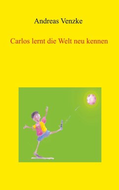 Cover Carlos lernt die Welt neu kennen