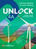 Unlock Level 4a Listening, Speaking and Critical Thinking Student's Book with Digital Pack Unlock Level 4a Listening, Speaking and Critical Thinking Student's Book with Digital Pack