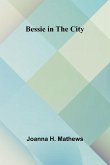 Bessie in the City Bessie in the City