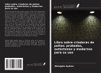 Libro sobre criadoras de pollos: probadas, autóctonas y modernas para su uso