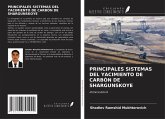 PRINCIPALES SISTEMAS DEL YACIMIENTO DE CARBÓN DE SHARGUNSKOYE