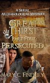 The Great Thirst Part Four