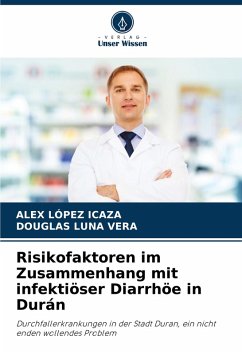 Cover Risikofaktoren im Zusammenhang mit infektiöser Diarrhöe in Durán