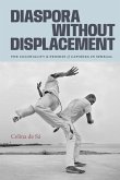 Diaspora Without Displacement Diaspora Without Displacement