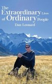 The Extraordinary Lives of Ordinary People The Extraordinary Lives of Ordinary People