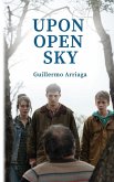 Upon Open Sky