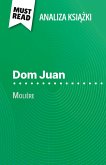 Dom Juan ksi¿¿ka Molière (Analiza ksi¿¿ki) Dom Juan ksi¿¿ka Molière (Analiza ksi¿¿ki)