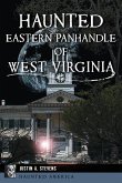 Haunted Eastern Panhandle of West Virginia Haunted Eastern Panhandle of West Virginia