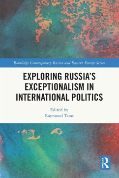 Cover Exploring Russia's Exceptionalism in International Politics