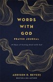 Words with God Prayer Journal Words with God Prayer Journal