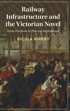 Cover Railway Infrastructure and the Victorian Novel