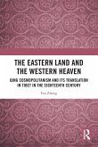 The Eastern Land and the Western Heaven