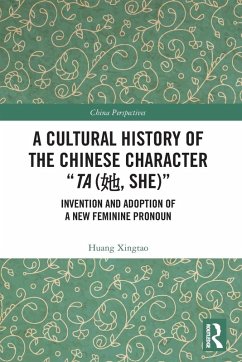 Cover A Cultural History of the Chinese Character 