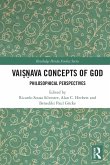 Vaiṣṇava Concepts of God Vaiṣṇava Concepts of God