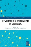 Remembering Colonialism in Zimbabwe