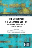 The Consumer Co-operative Sector The Consumer Co-operative Sector