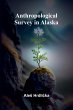 Anthropological Survey in Alaska - Bild 1