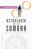 Astrologia de la Sombra Astrologia de la Sombra
