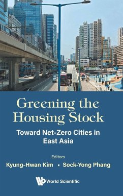 Cover Greening the Housing Stock: Toward Net-Zero Cities in East Asia