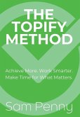 The Topify Method The Topify Method