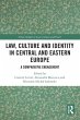 Law, Culture and Identity in Central... - Bild 1