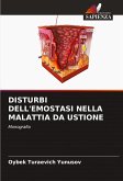 DISTURBI DELL'EMOSTASI NELLA MALATTIA DA USTIONE DISTURBI DELL'EMOSTASI NELLA MALATTIA DA USTIONE