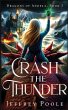 Crash the Thunder - Bild 1