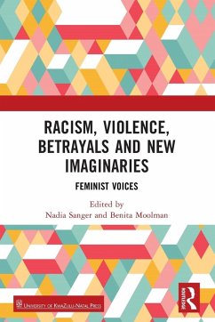 Cover Racism, Violence, Betrayals and New Imaginaries